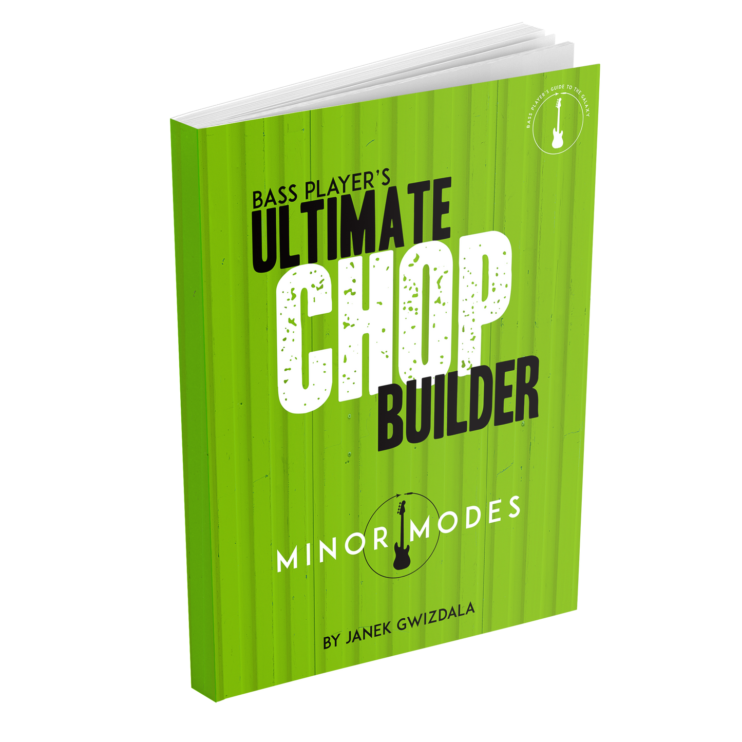 Bass Player's Ultimate Chop Builder Minor Modes | Signed Paperback