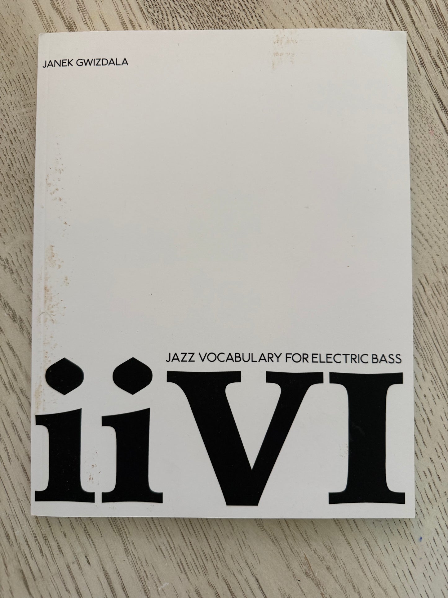 Damaged & Discounted "Jazz Vocabulary for Electric Bass ii-V-I"