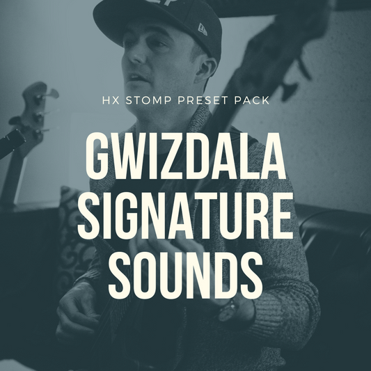 Janek Gwizdala Signature Sounds | Line6 HX Stomp Presets