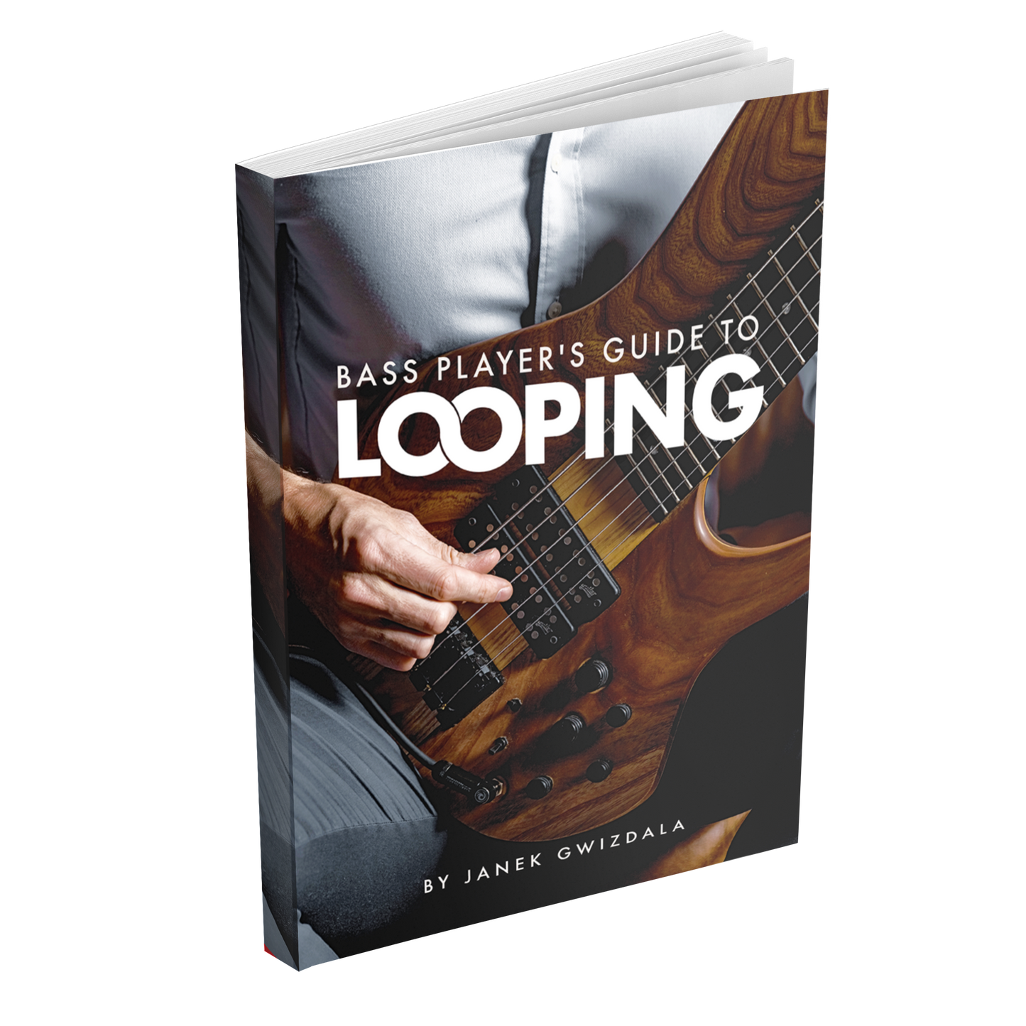 Bass Player's Guide to Looping | Signed Paperback