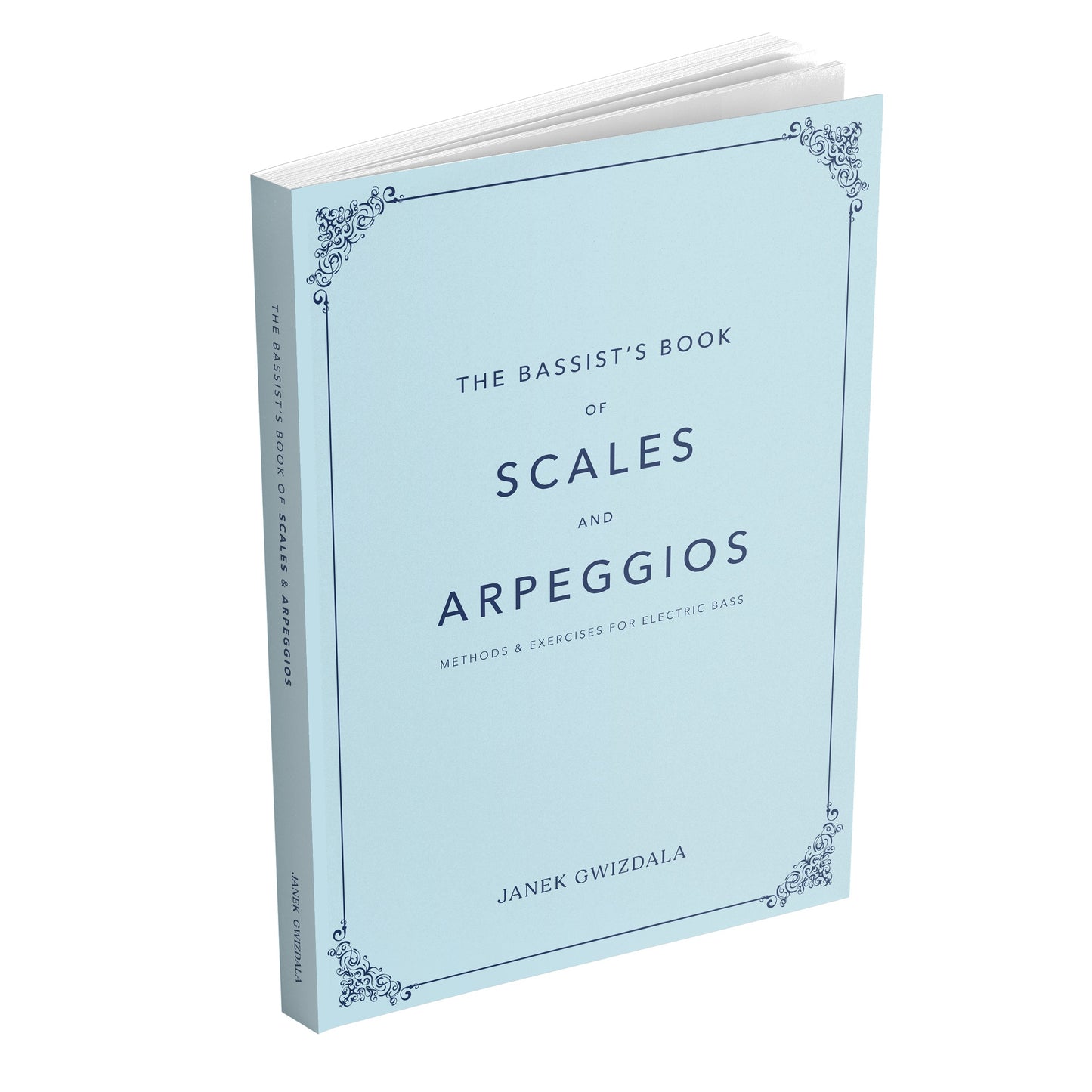 The Bassist's Book of Scales and Arpeggios | Signed Paperback