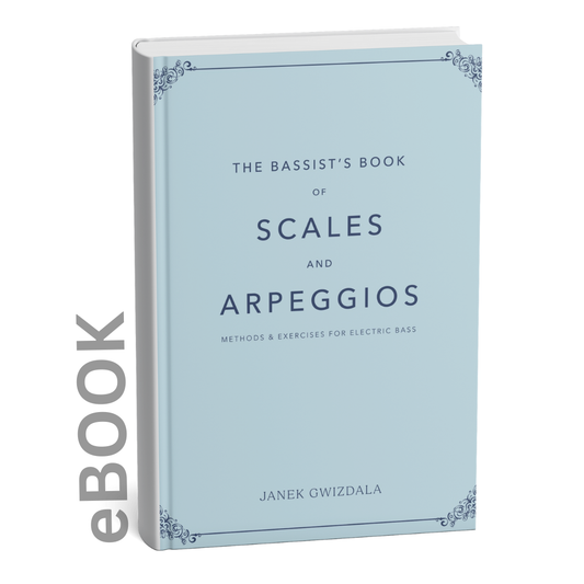 The Bassist's Book of Scales and Arpeggios eBook