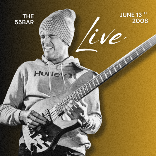 Live at the 55bar | June 13th 2008